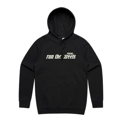 "RUN THE STREETS" Black Hoodie